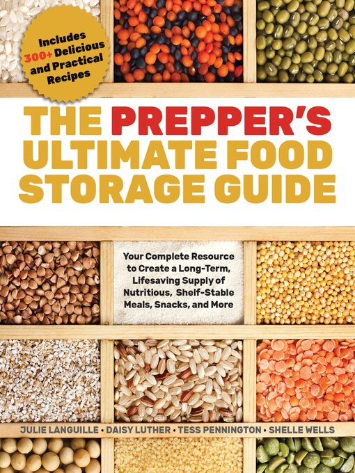 Title details for The Prepper's Ultimate Food Storage Guide by Julie Languille - Wait list